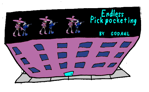 Link to the videogame, Endless Pickpocketing.